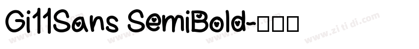 Gi11Sans SemiBold字体转换